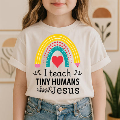I Teach Tiny Humans About Jesus 31