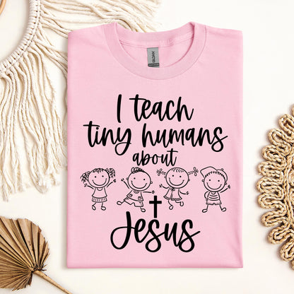 I Teach Tiny Humans About Jesus 32
