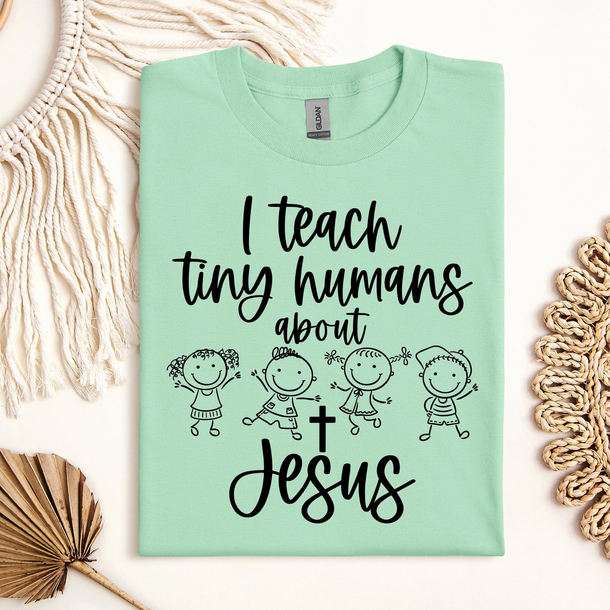 I Teach Tiny Humans About Jesus 32
