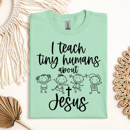 I Teach Tiny Humans About Jesus 32