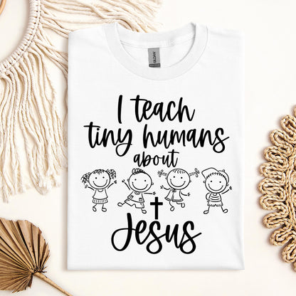 I Teach Tiny Humans About Jesus 32