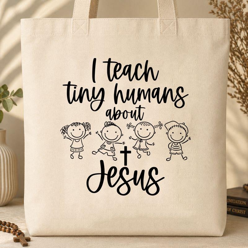I Teach Tiny Humans About Jesus 32