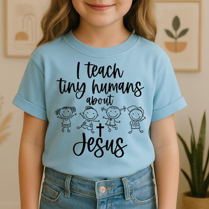 I Teach Tiny Humans About Jesus 32