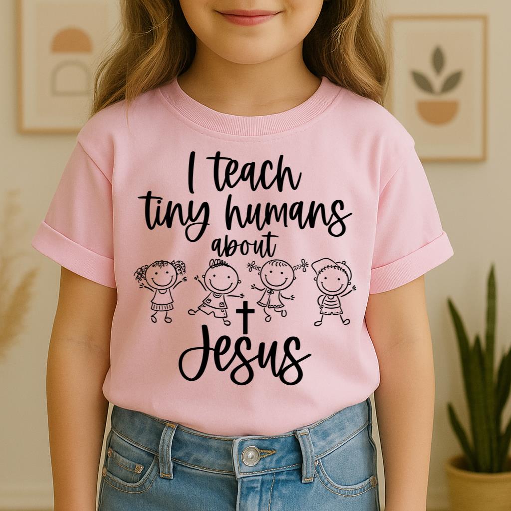 I Teach Tiny Humans About Jesus 32