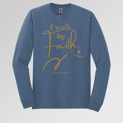 I Walk By Faith 2 Corinthians 5.7 01