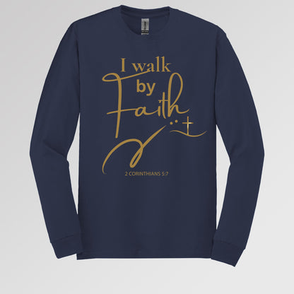 I Walk By Faith 2 Corinthians 5.7 01