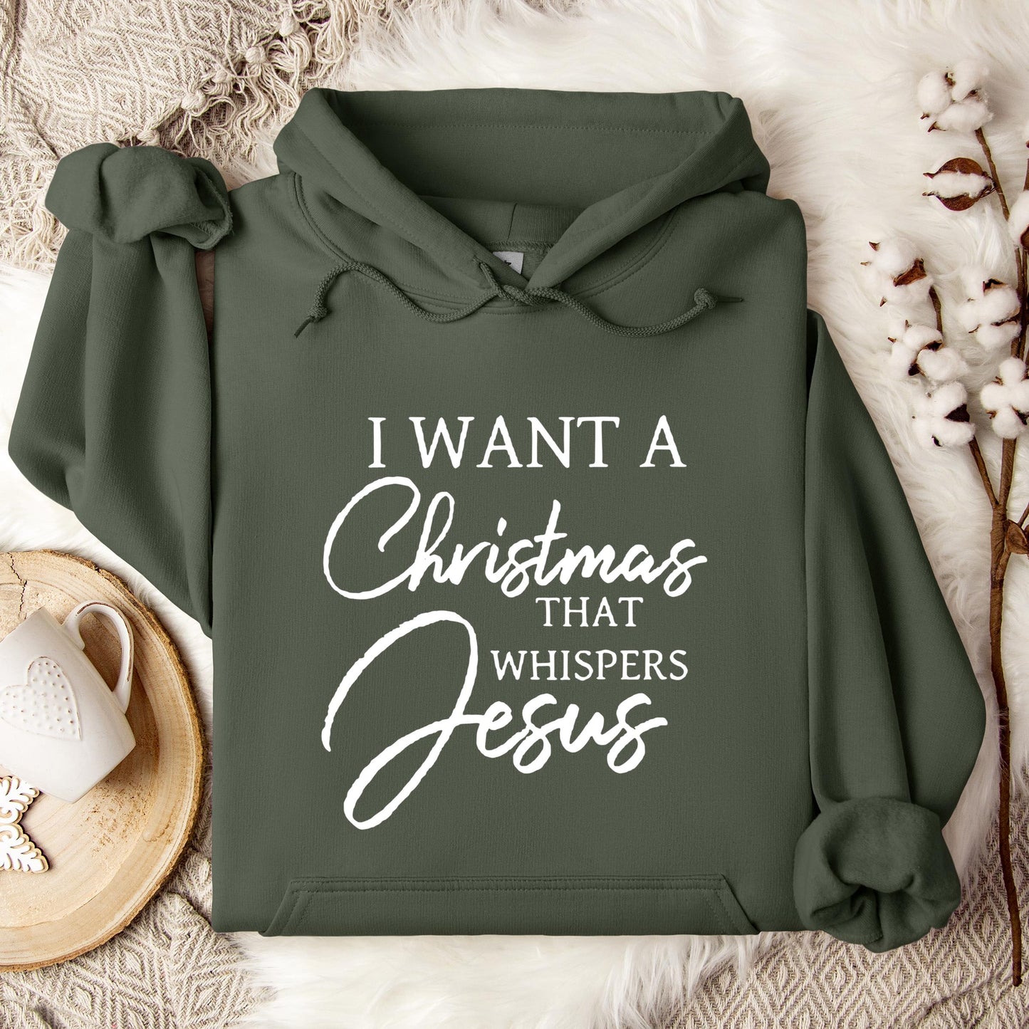 I Want A Christmas That Whispers Jesus Hoodie