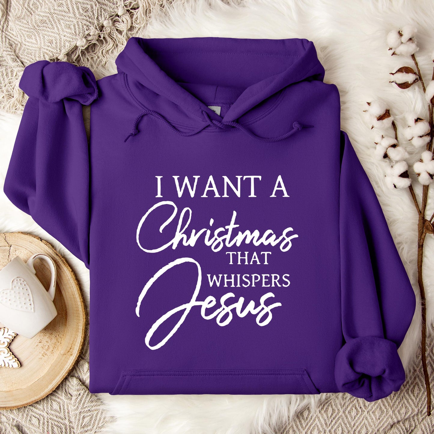 I Want A Christmas That Whispers Jesus Hoodie