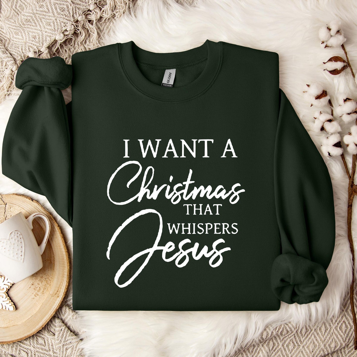 I Want A Christmas That Whispers Jesus Sweatshirt