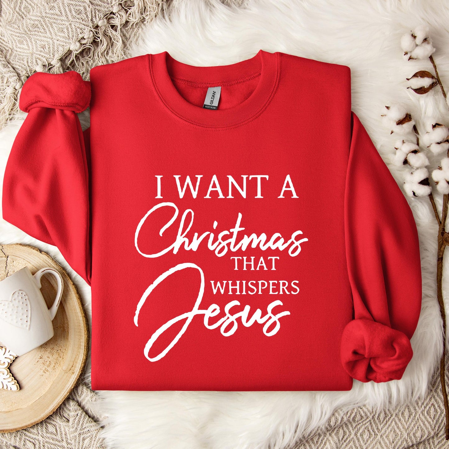 I Want A Christmas That Whispers Jesus Sweatshirt