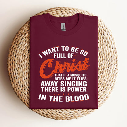I Want To Be So Full Of Christ 2