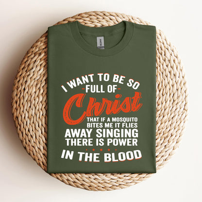 I Want To Be So Full Of Christ 2