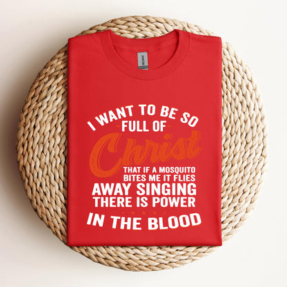 I Want To Be So Full Of Christ 2