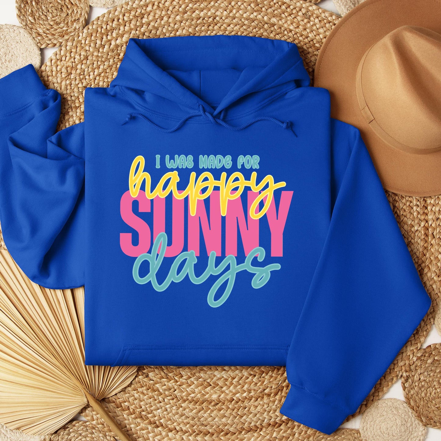 I Was Made For Happy Sunny Days 01