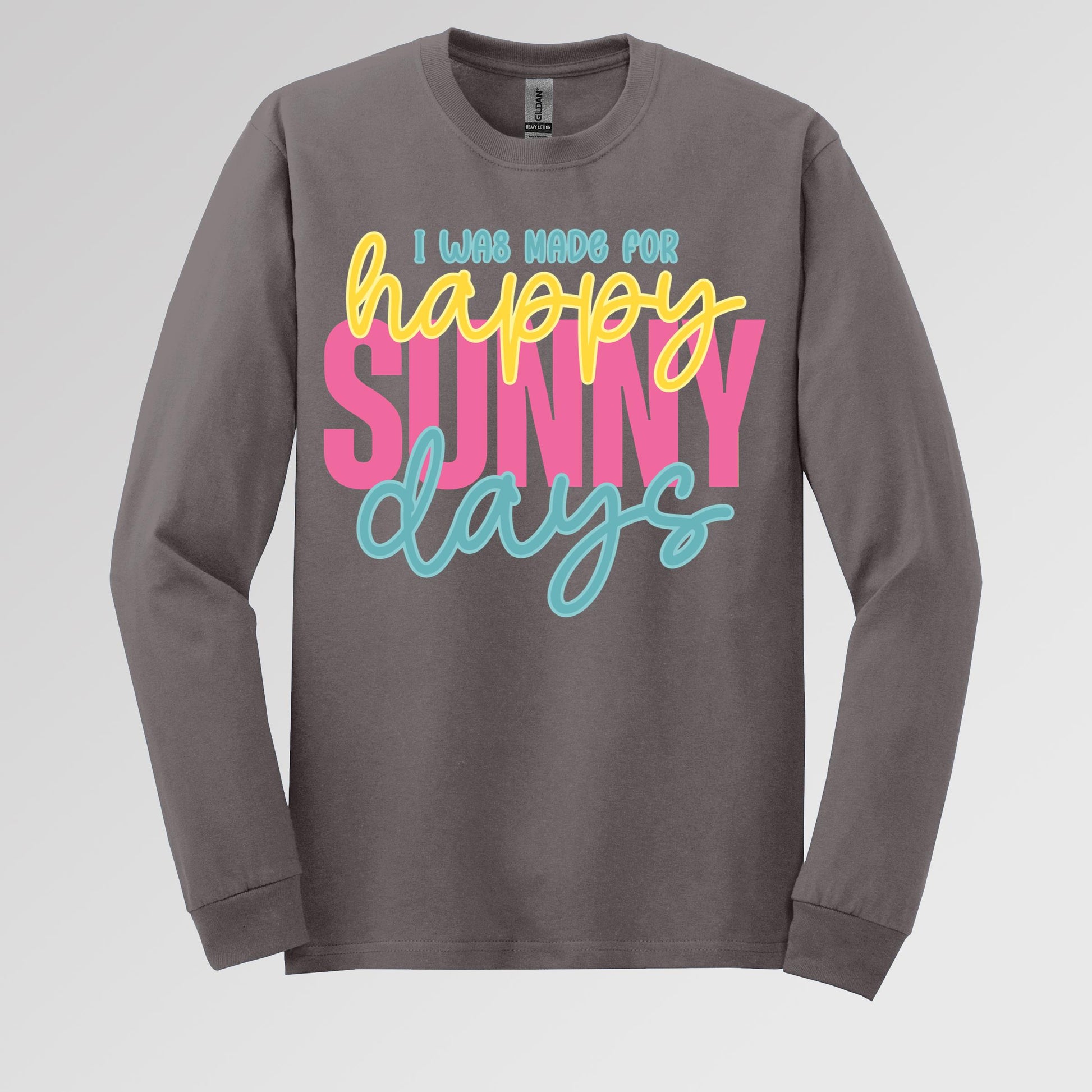 I Was Made For Happy Sunny Days 01