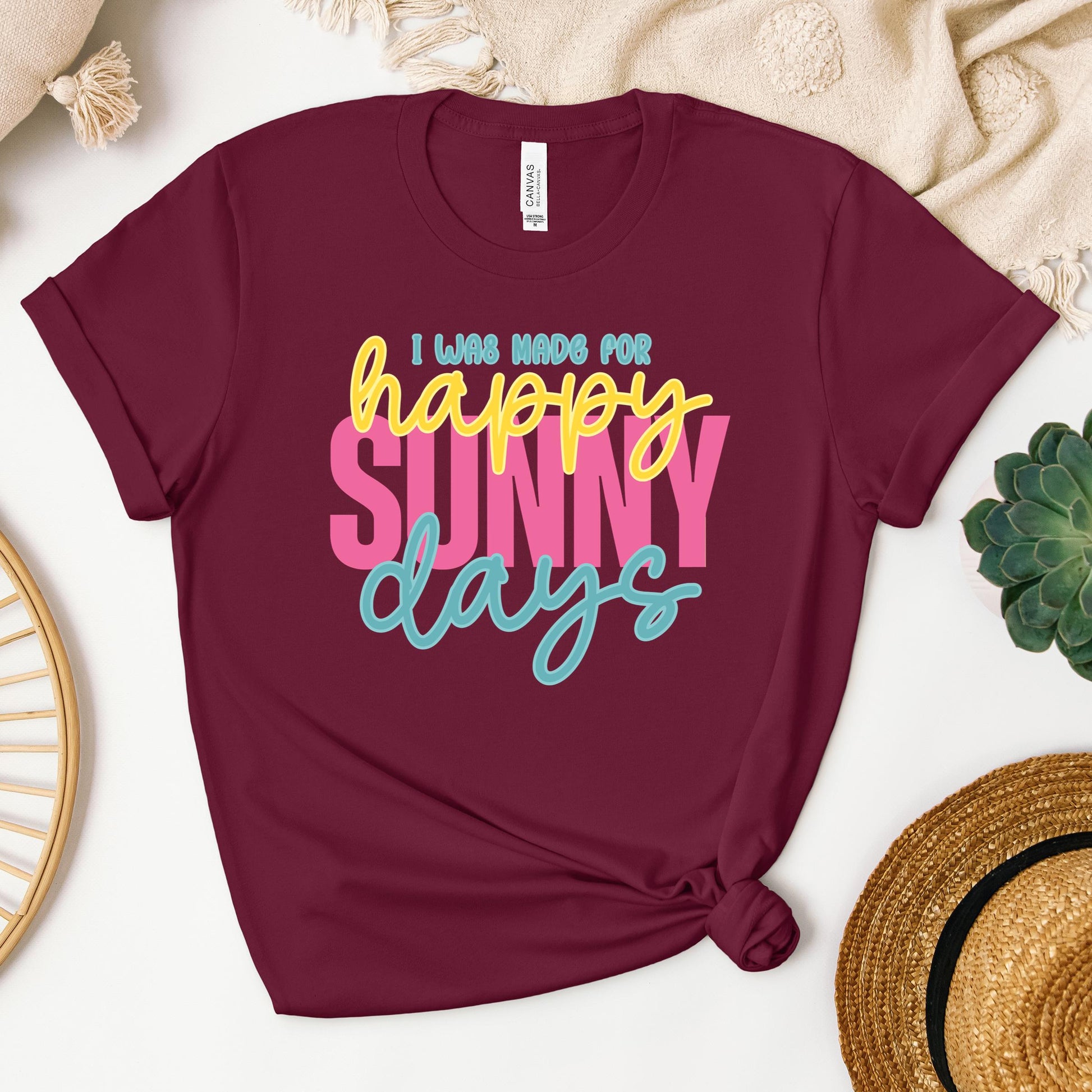 I Was Made For Happy Sunny Days 01