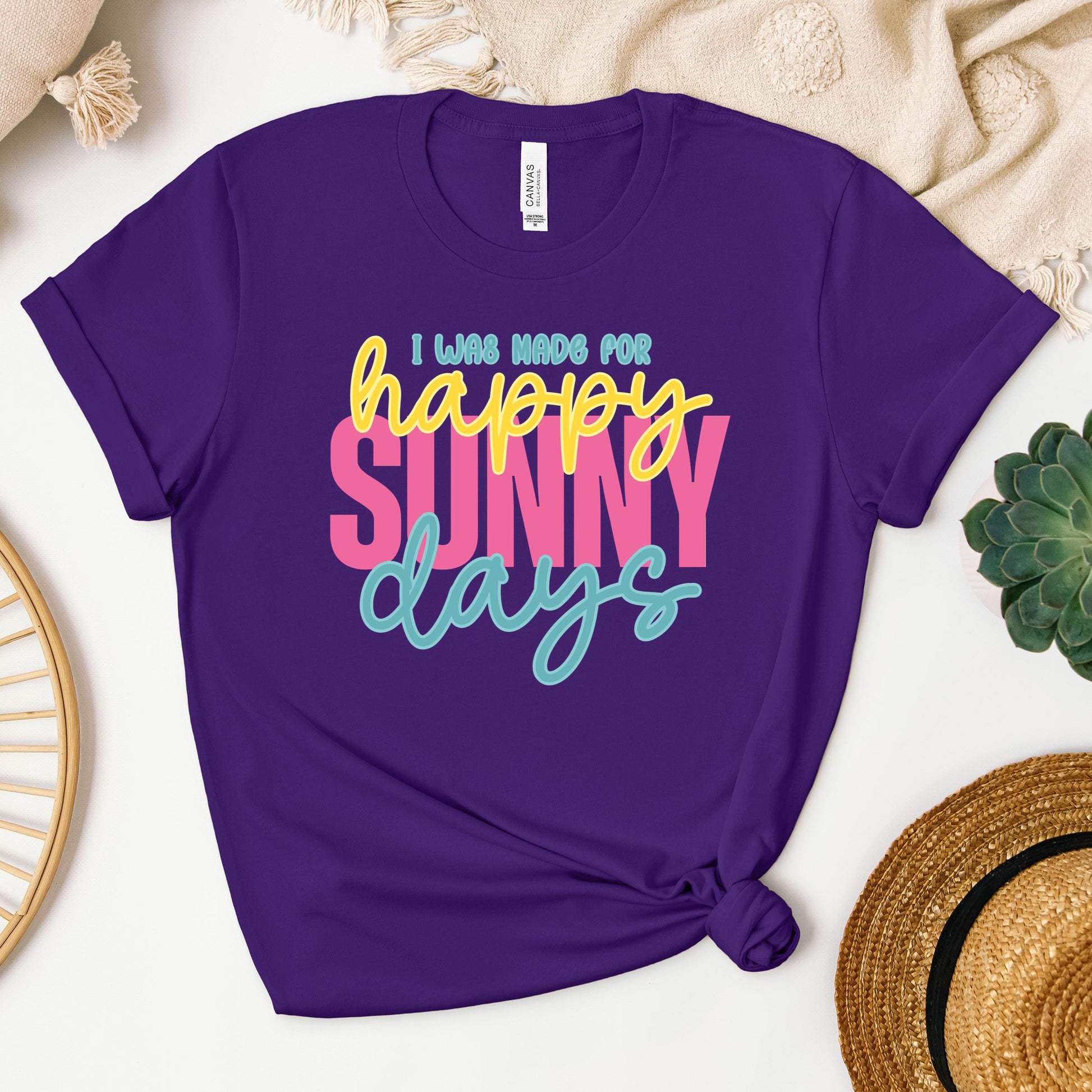 I Was Made For Happy Sunny Days 01