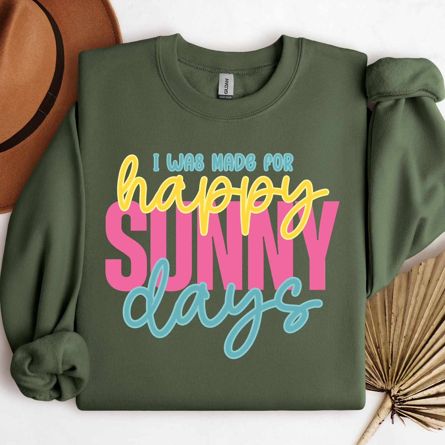 I Was Made For Happy Sunny Days 01