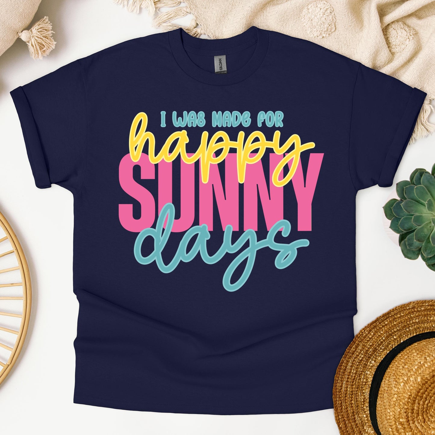 I Was Made For Happy Sunny Days 01
