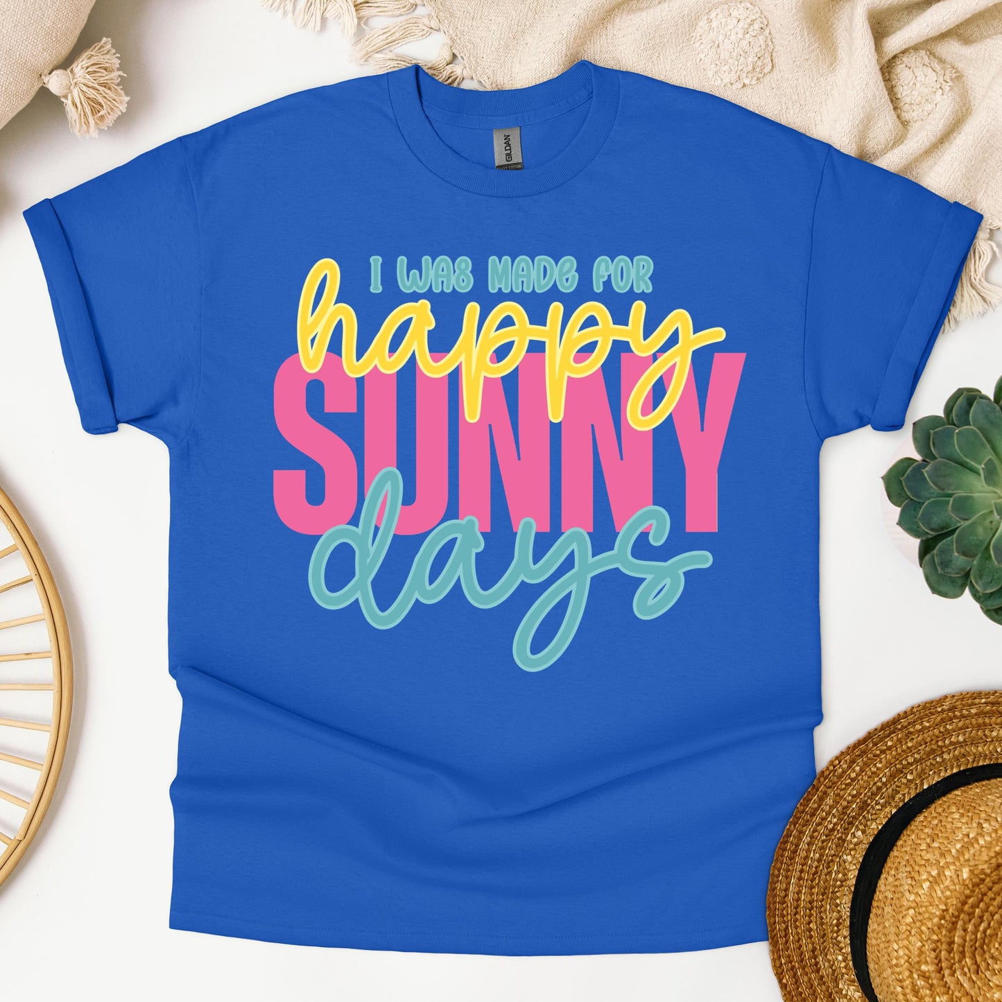 I Was Made For Happy Sunny Days 01