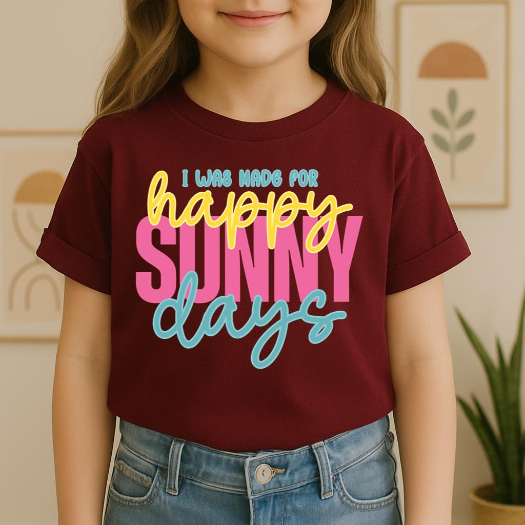 I Was Made For Happy Sunny Days 01