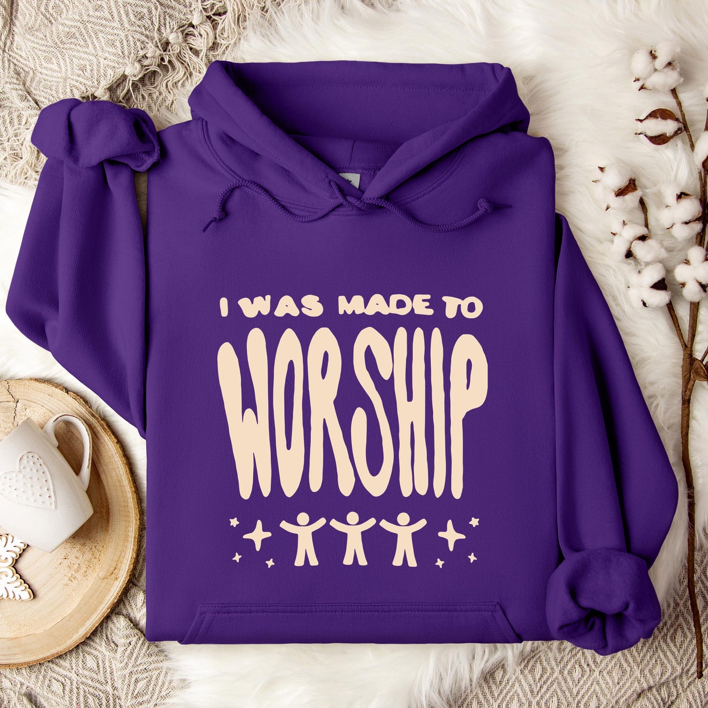 I Was Made To Worship Hoodie