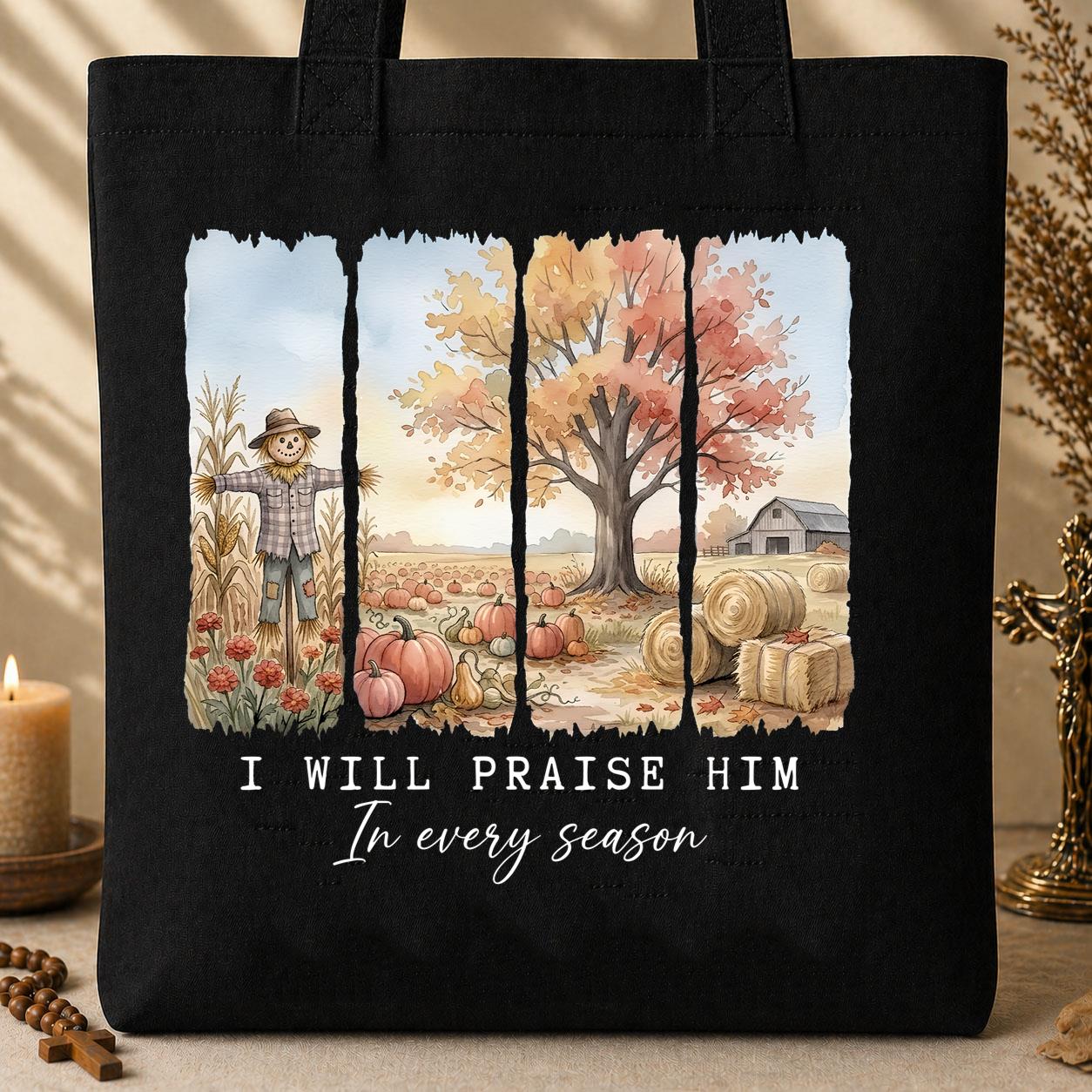 I Will Praise Him In Every Season 02