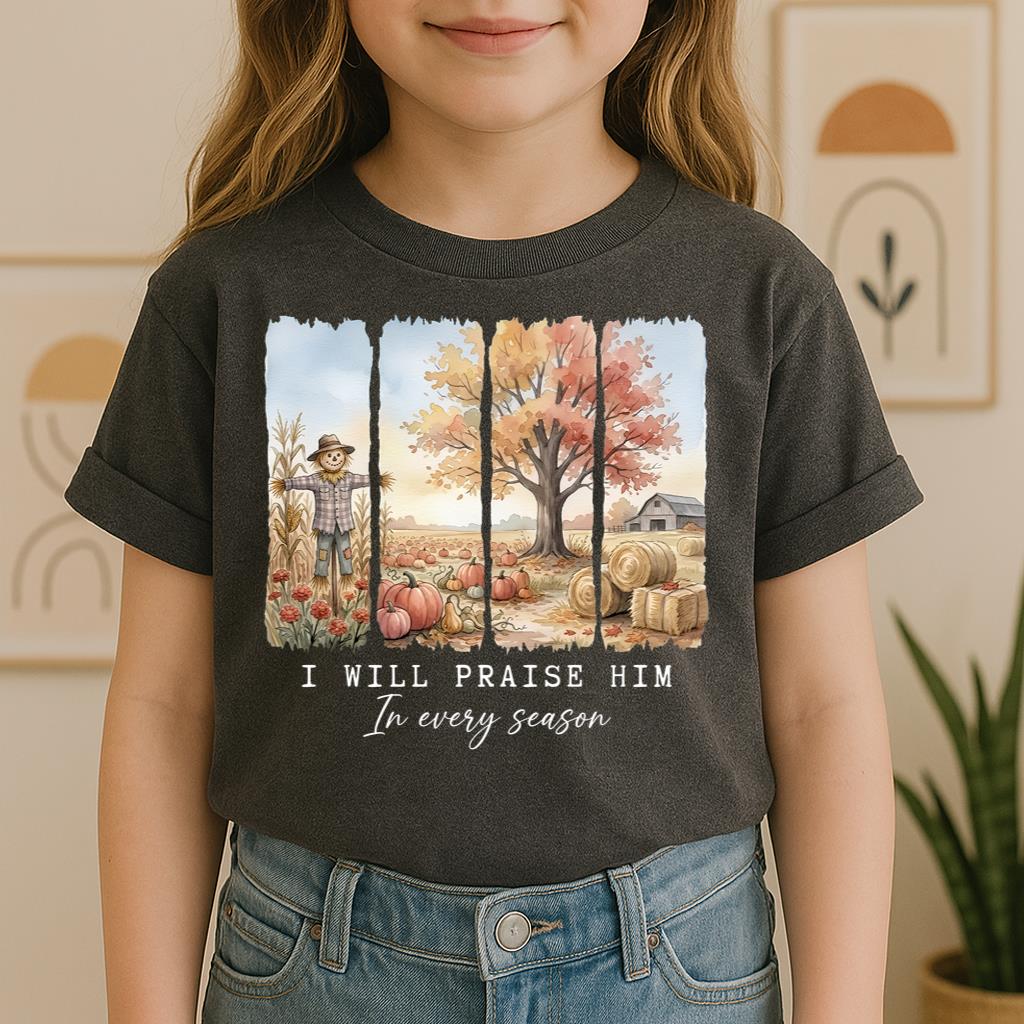 I Will Praise Him In Every Season 02
