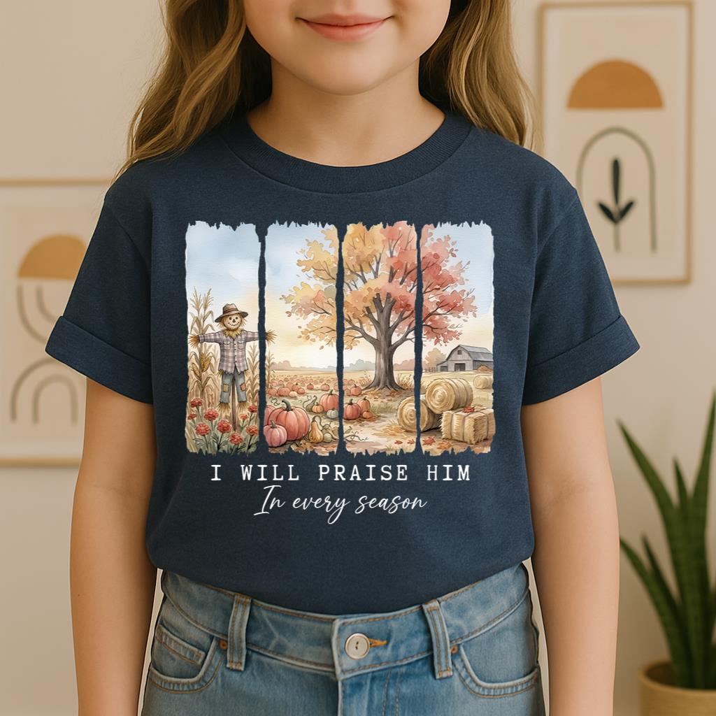 I Will Praise Him In Every Season 02