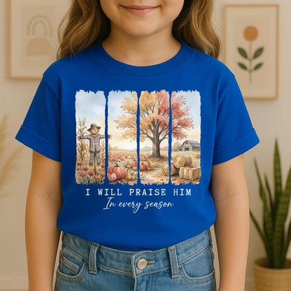 I Will Praise Him In Every Season 02