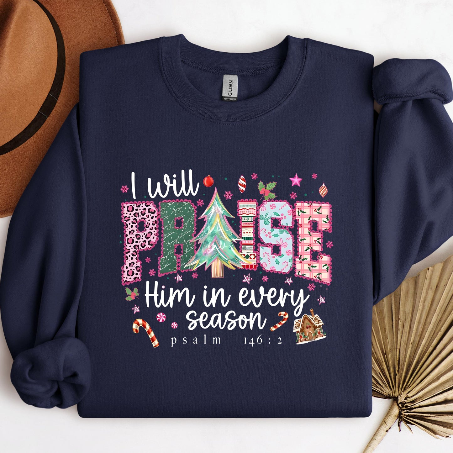 I Will Praise Him In Every Season Psalm 146.2 02