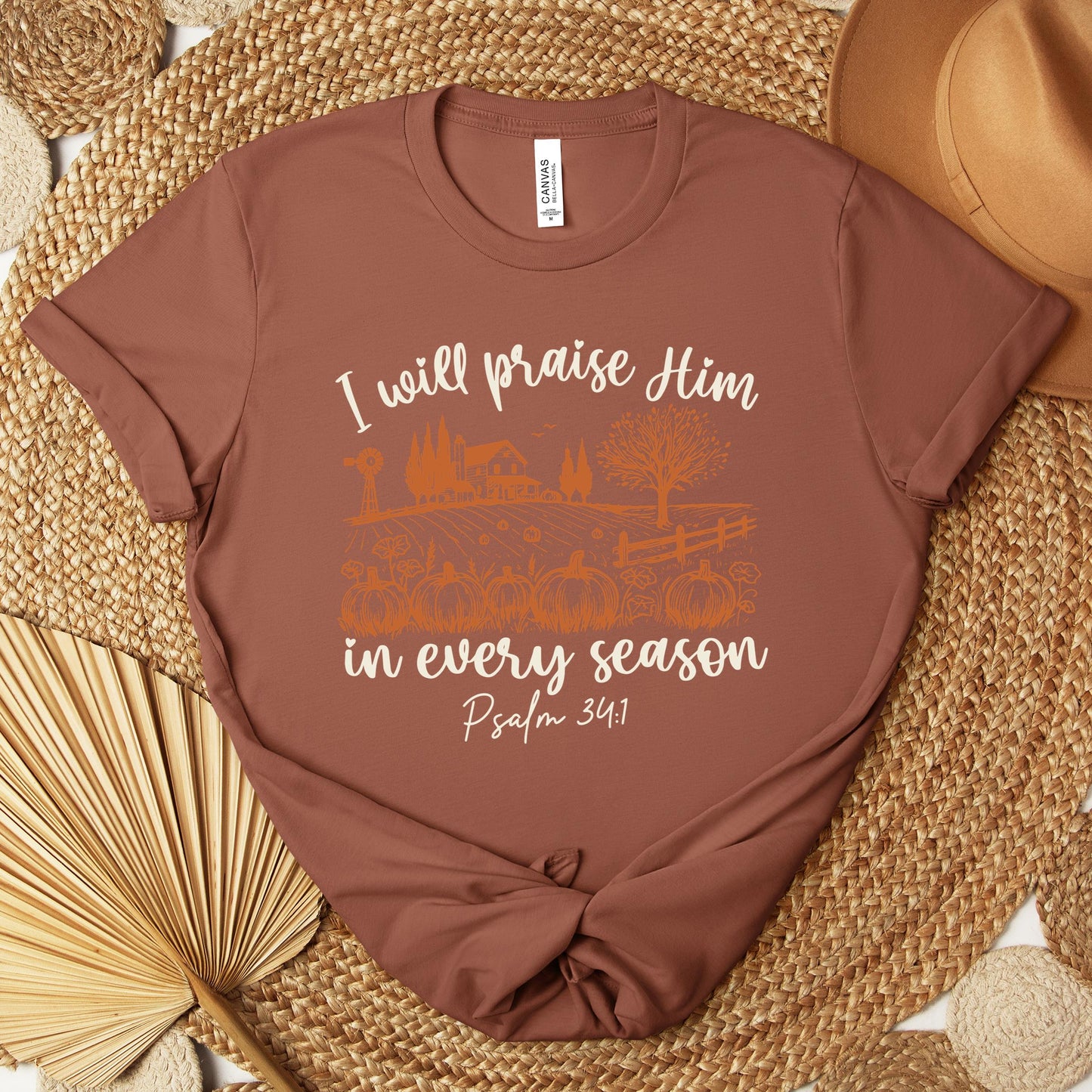 I Will Praise Him In Every Season Psalm 34.1 Premium T-shirt