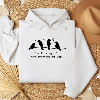 I Will Sing Of The Goodness Of God 01