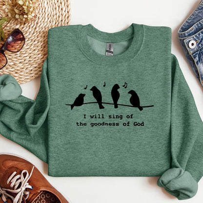 I Will Sing Of The Goodness Of God 01