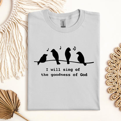 I Will Sing Of The Goodness Of God 01