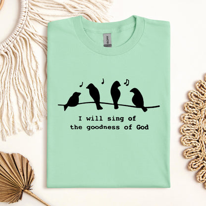 I Will Sing Of The Goodness Of God 01