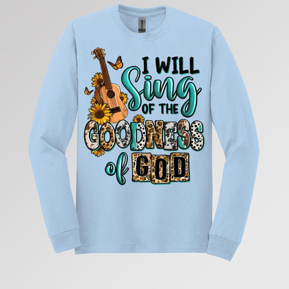 I Will Sing Of The Goodness Of God 02