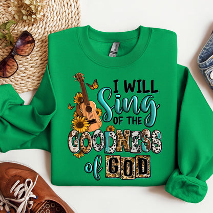 I Will Sing Of The Goodness Of God 02