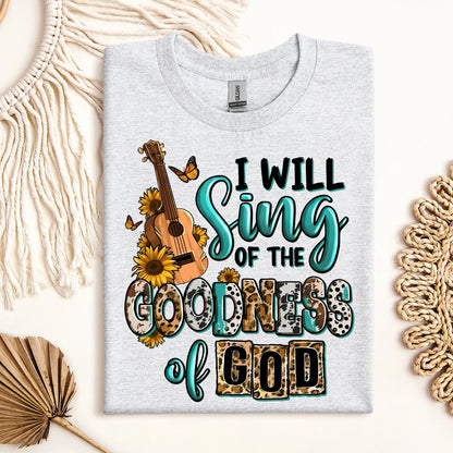 I Will Sing Of The Goodness Of God 02