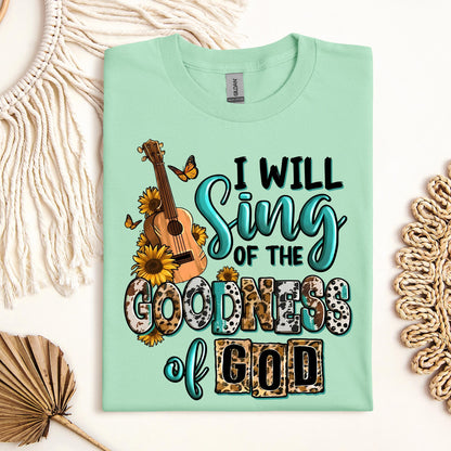 I Will Sing Of The Goodness Of God 02