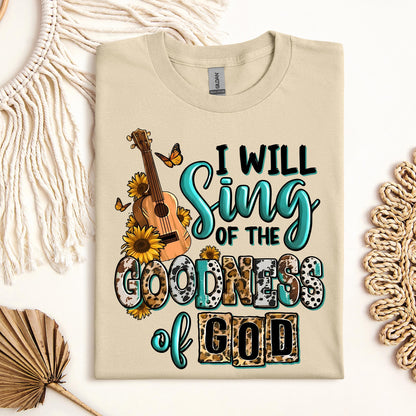 I Will Sing Of The Goodness Of God 02