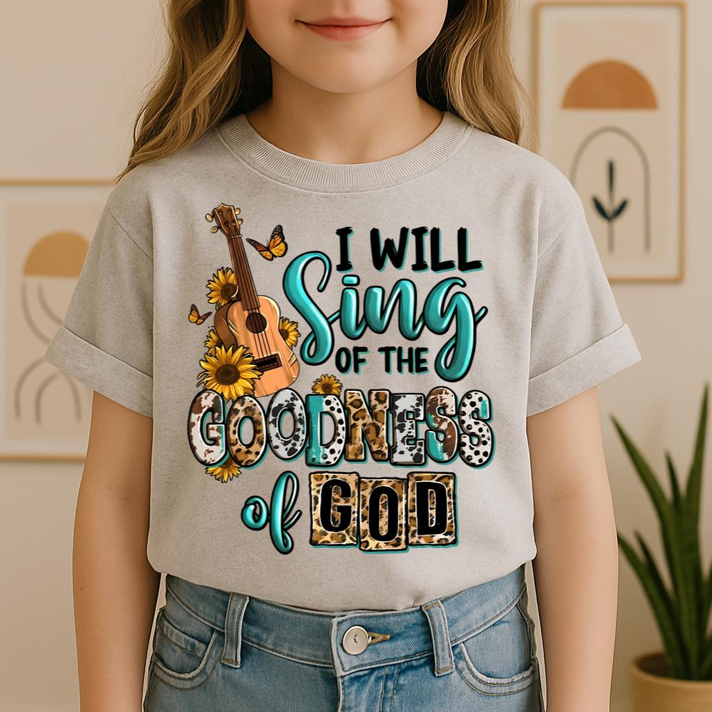 I Will Sing Of The Goodness Of God 02