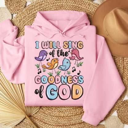 I Will Sing Of The Goodness Of God 03