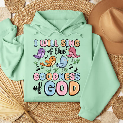 I Will Sing Of The Goodness Of God 03
