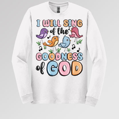 I Will Sing Of The Goodness Of God 03