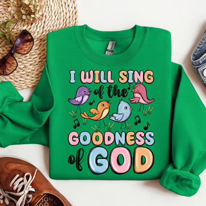 I Will Sing Of The Goodness Of God 03