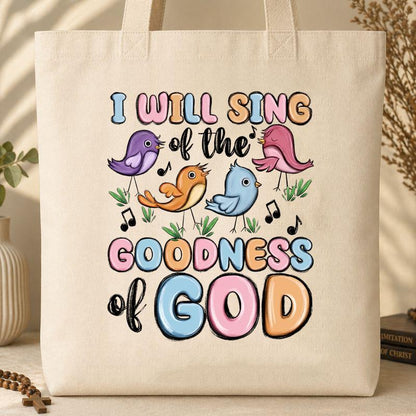 I Will Sing Of The Goodness Of God 03