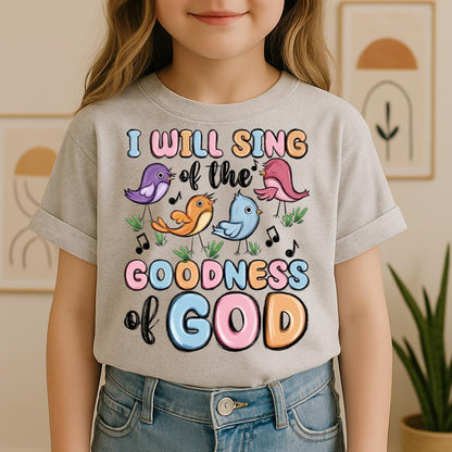 I Will Sing Of The Goodness Of God 03