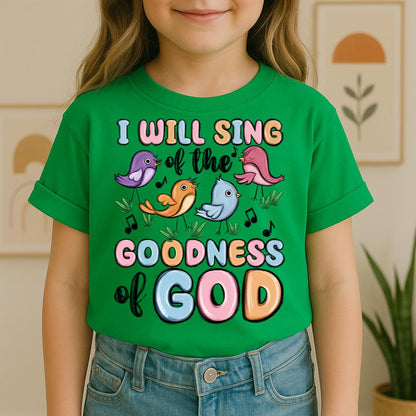I Will Sing Of The Goodness Of God 03