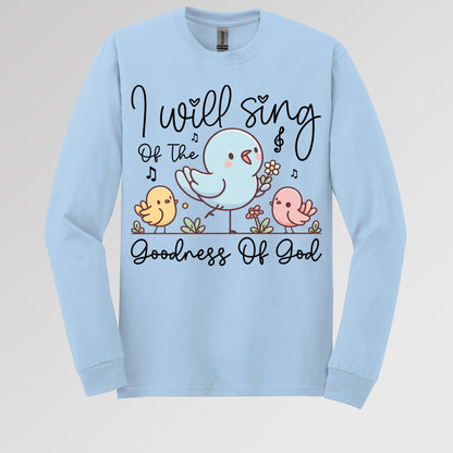 I Will Sing Of The Goodness Of God 04